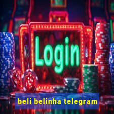 beli belinha telegram